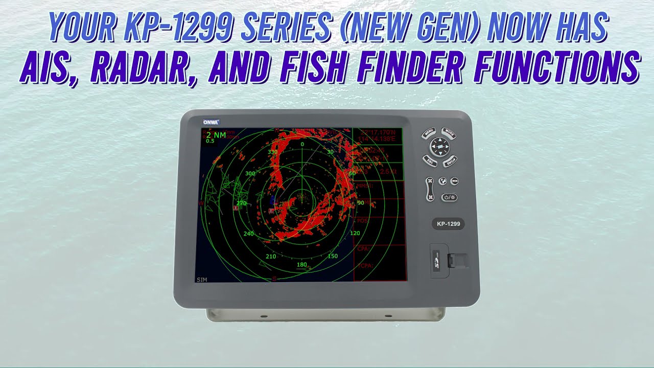 Maximize Extended Functions: Fish Finder, AIS, Radar Function for ONWA KP-1299 (New Gen)